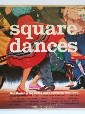 SQUARE DANCES Roy Horton & His String Band Slim Coxx Vinyl LP record album